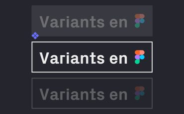 Variants en Figma - Tutorial y qué son