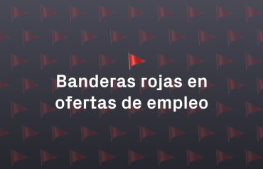 Banderas rojas en ofertas de empleo