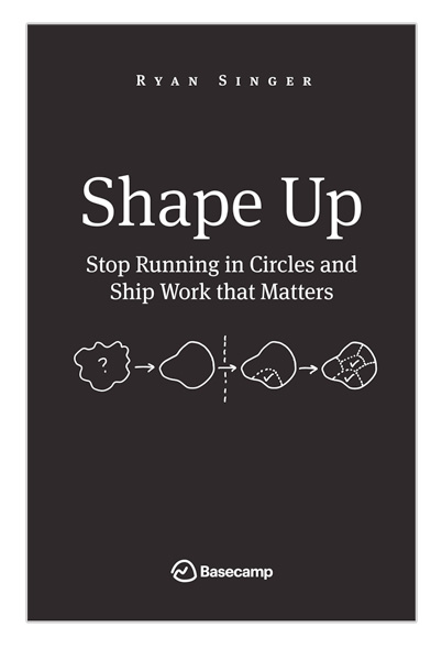 Libro Shape Up de Basecamp